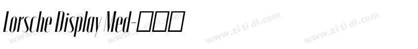 Lorsche Display Med字体转换